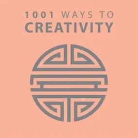 1001 Ways To Creativity